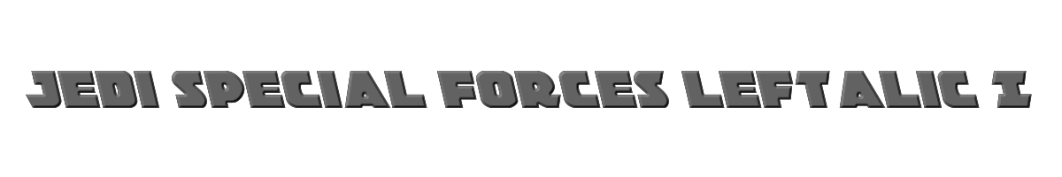 Jedi Special Forces Leftalic Italic 