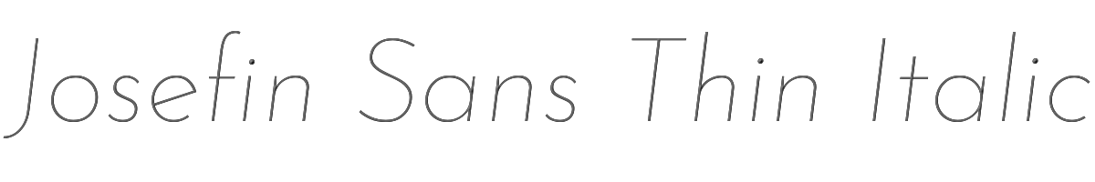 Josefin Sans Thin Italic 