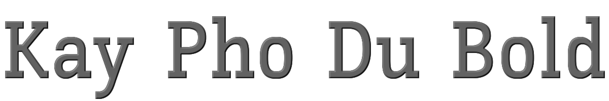 Kay Pho Du Bold 