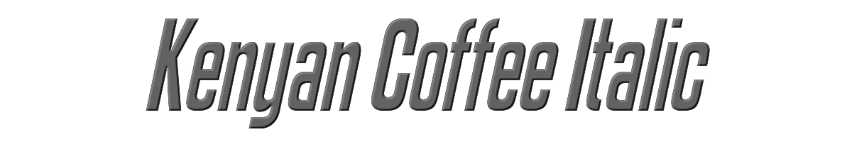 Kenyan Coffee Italic 