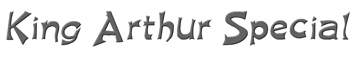 King Arthur Special 