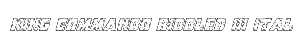 King Commando Riddled III Italic 