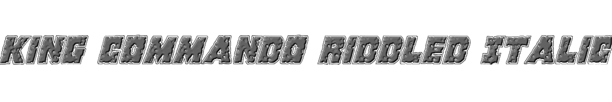 King Commando Riddled Italic 