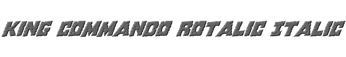 King Commando Rotalic Italic 