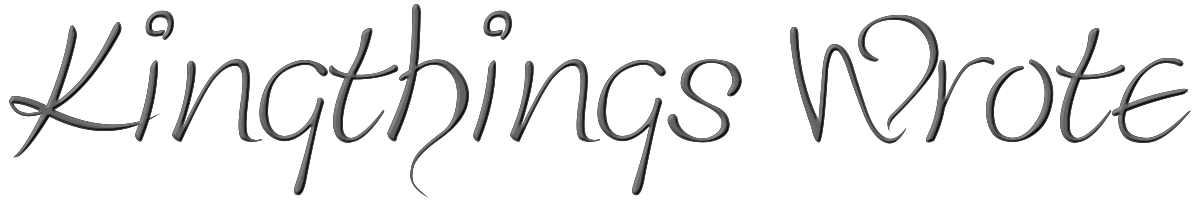 Kingthings Wrote 