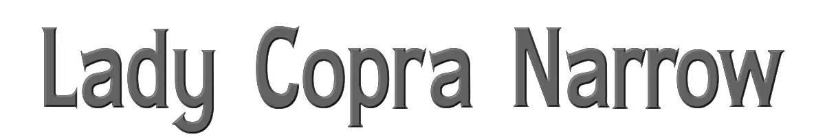 Lady Copra Narrow 