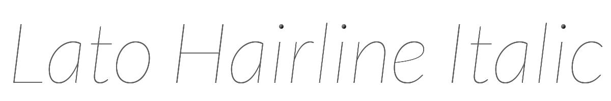 Lato Hairline Italic 