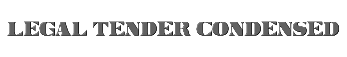 Legal Tender Condensed 