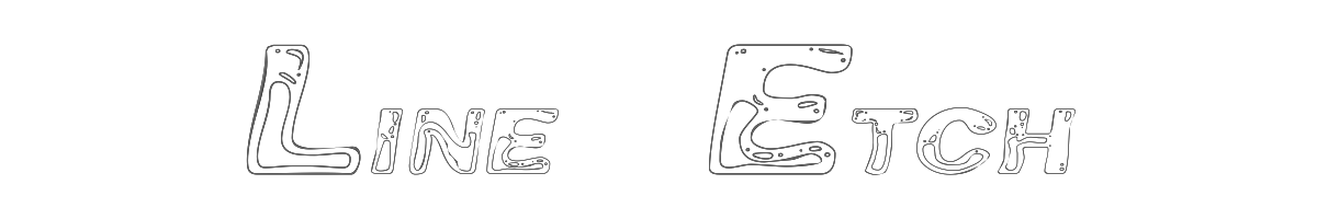 Line Etch 