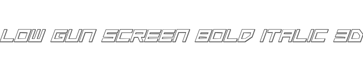 Low Gun Screen Bold Italic 3D 