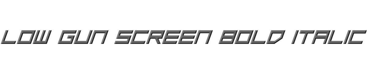 Low Gun Screen Bold Italic 