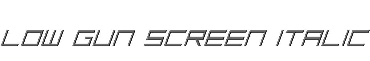Low Gun Screen Italic 
