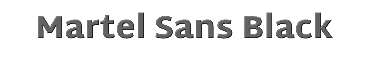 Martel Sans Black 