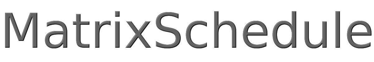 MatrixSchedule 