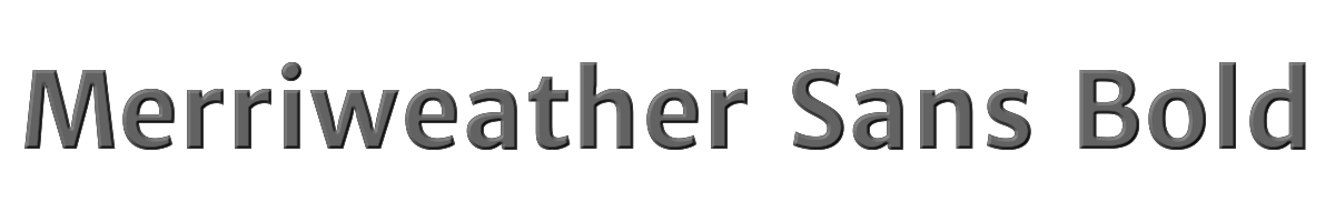 Merriweather Sans Bold 