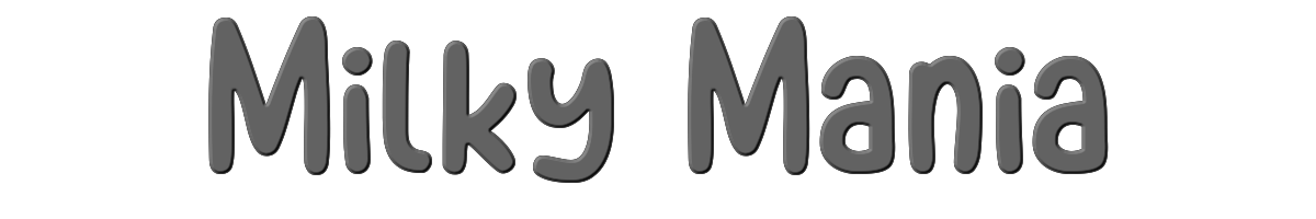 Milky Mania 