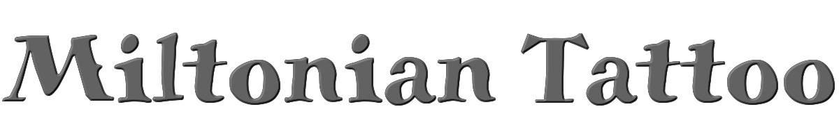 Miltonian Tattoo 