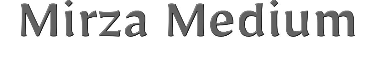 Mirza Medium 