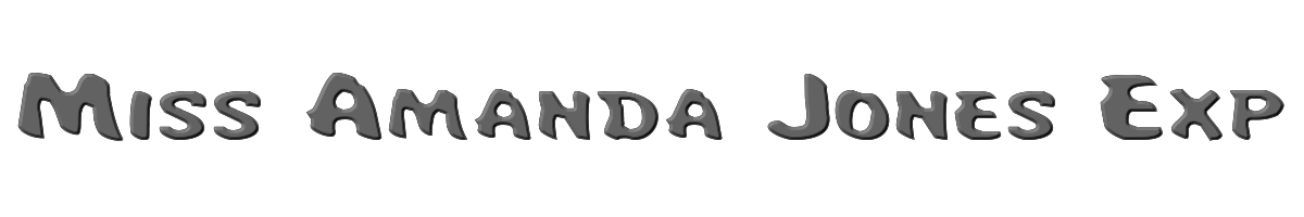 Miss Amanda Jones Exp 
