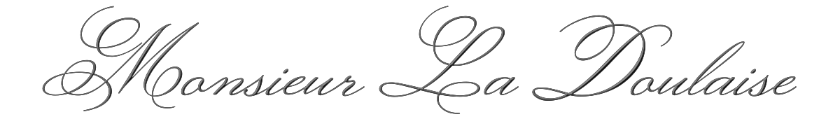 Monsieur La Doulaise 