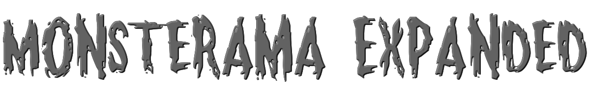 Monsterama Expanded 