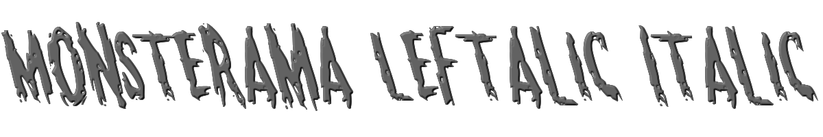Monsterama Leftalic Italic 