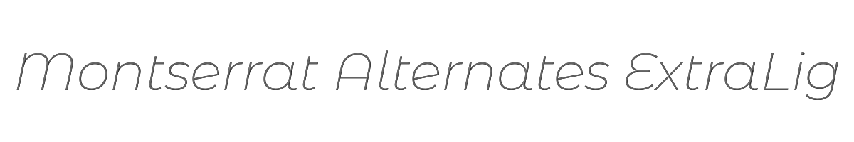 Montserrat Alternates ExtraLight Italic 