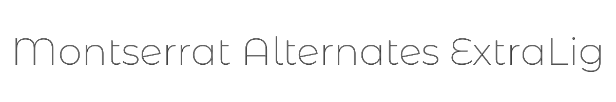Montserrat Alternates ExtraLight 