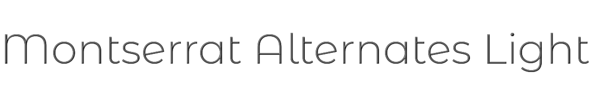 Montserrat Alternates Light 