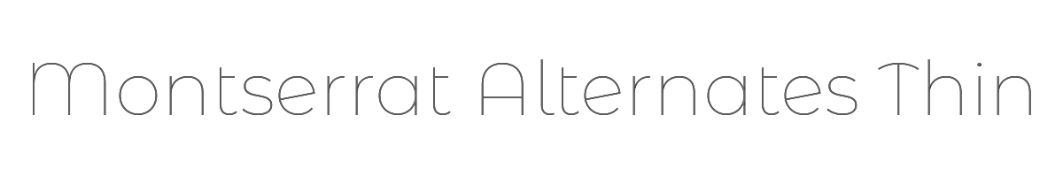 Montserrat Alternates Thin 