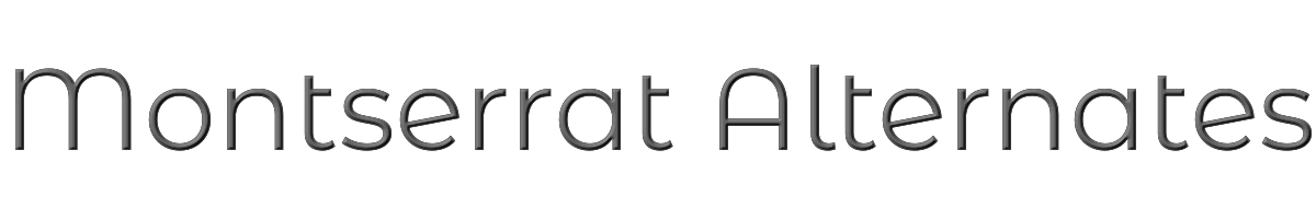 Montserrat Alternates 