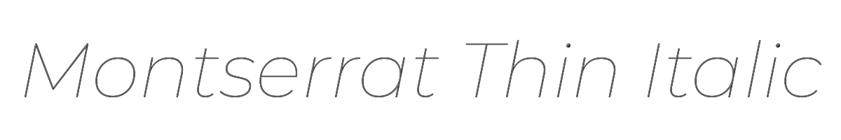 Montserrat Thin Italic 