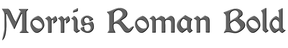 Morris Roman Bold 