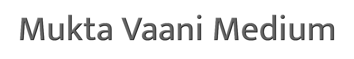 Mukta Vaani Medium 