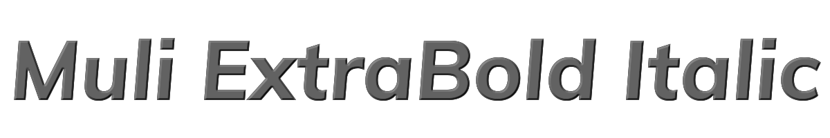 Muli ExtraBold Italic 