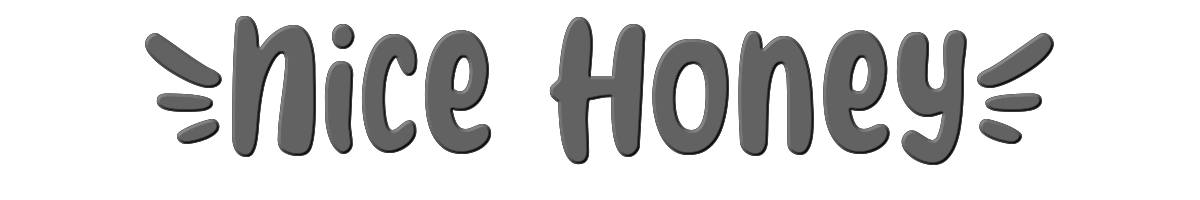 Nice Honey 
