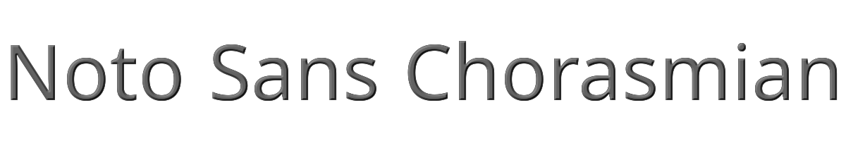 Noto Sans Chorasmian 