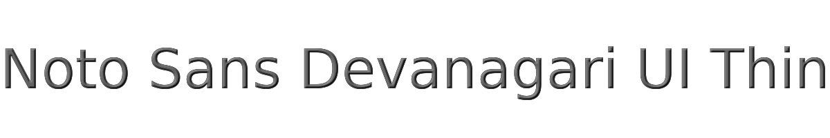 Noto Sans Devanagari UI Thin 