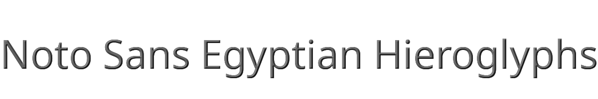 Noto Sans Egyptian Hieroglyphs 
