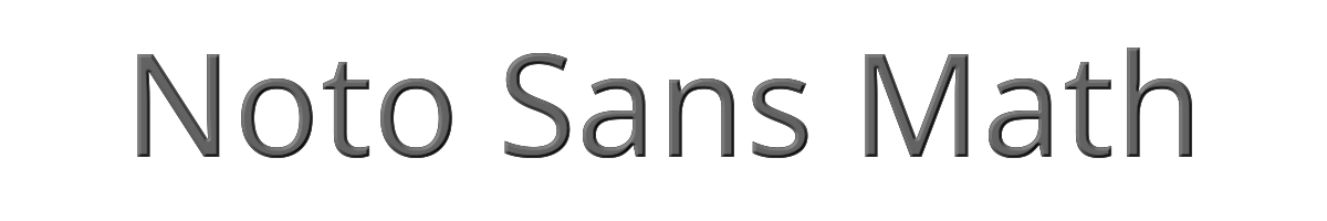 Noto Sans Math 