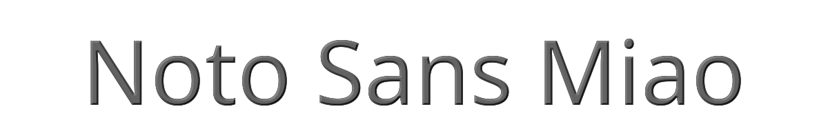Noto Sans Miao 