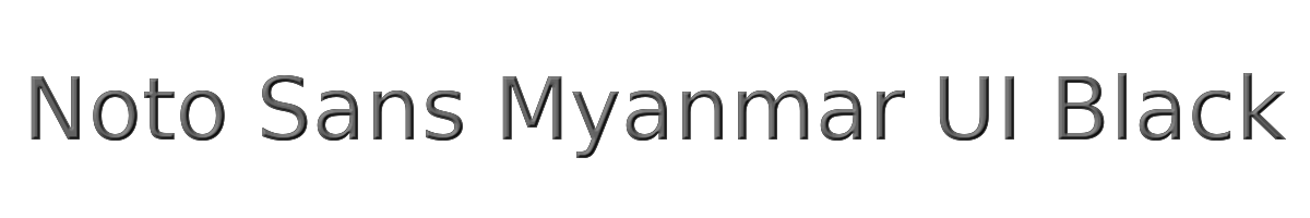 Noto Sans Myanmar UI Black 