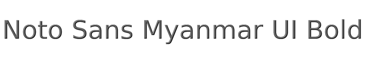Noto Sans Myanmar UI Bold 