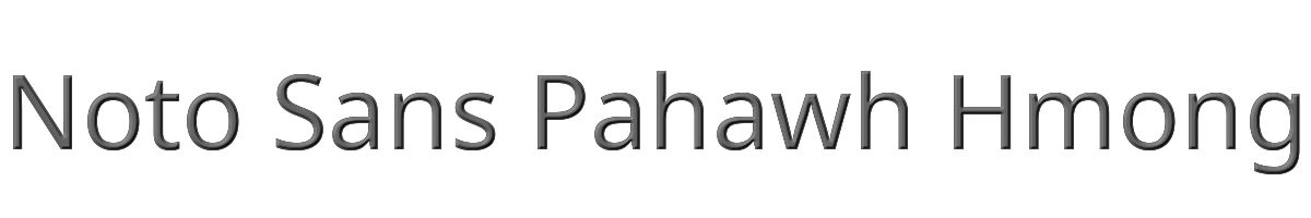 Noto Sans Pahawh Hmong 
