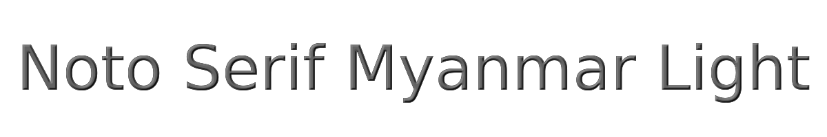 Noto Serif Myanmar Light 