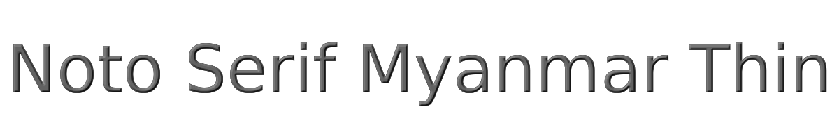 Noto Serif Myanmar Thin 