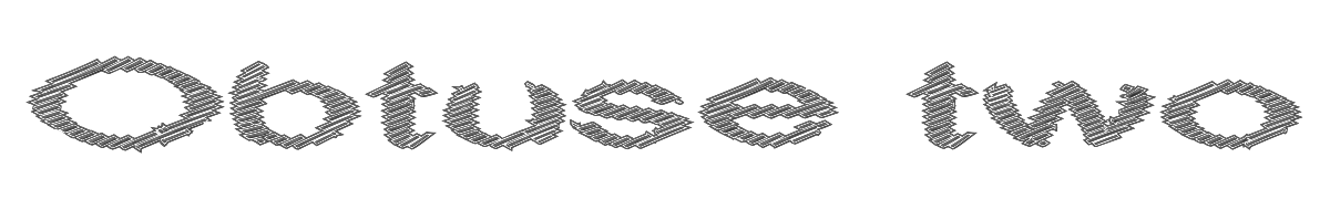 Obtuse two 