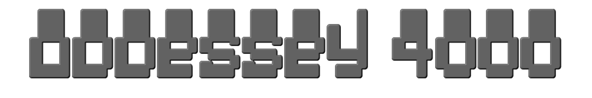 Oddessey 4000 