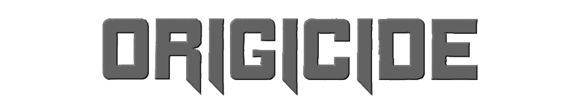 Origicide 