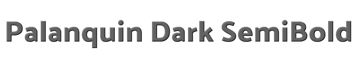 Palanquin Dark SemiBold 